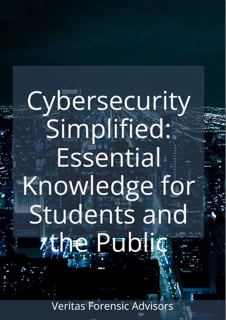 Cybersecurity Simplified: Essential Knowledge for Students and the Public